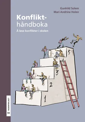 Konflikthåndboka – bok av Gunhild Solem og Mari Andrine Holen